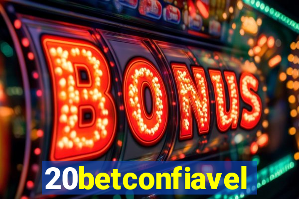 20betconfiavel