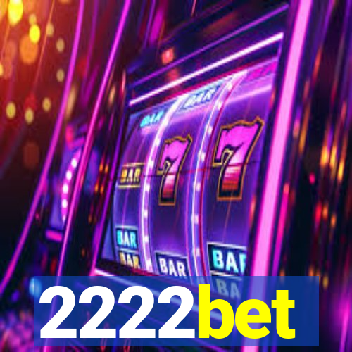 2222bet