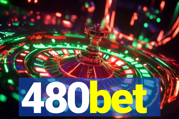 480bet