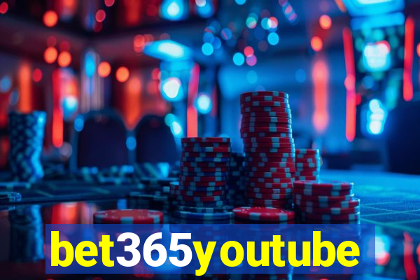 bet365youtube