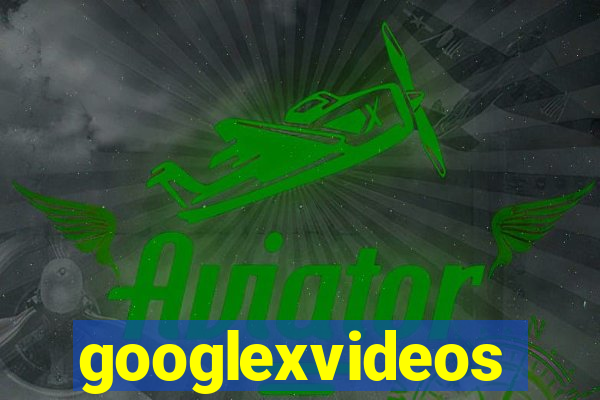 googlexvideos