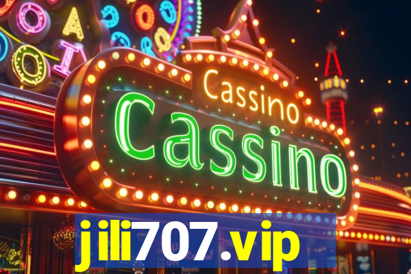 jili707.vip