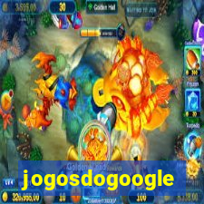 jogosdogoogle