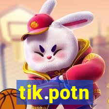 tik.potn